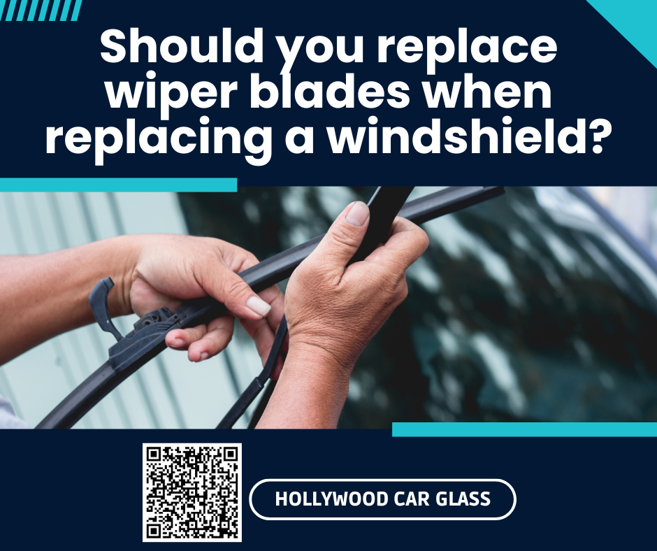 Should You Replace Wiper Blades When Replacing a Windshield?